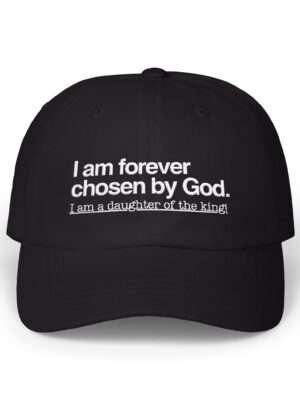 Women Christian Hats – I Am Chosen By God Embroidered Hat | Christian Mom Cap | Chosen By God Women’s Hat