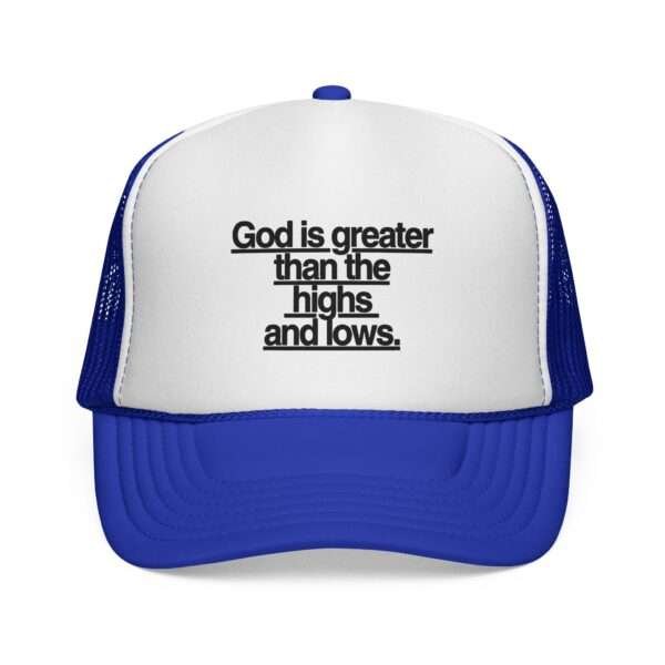 God Is Greater Than the Highs and Lows Trucker Hat — Women’s Religious Trucker Cap,  Christian Gifts Inspiration Ideas