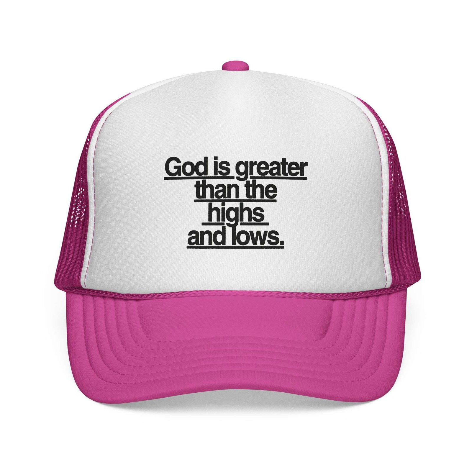 God Is Greater Than the Highs and Lows Trucker Hat — Women’s Religious Trucker Cap, Christian Gifts Inspiration Ideas