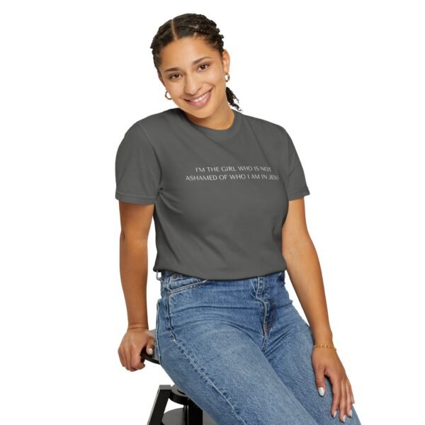 Christian tees for women, Cool Religious ideas for T-Shirt - Christian Message T-Shirt — “I’m the Girl Who Is Not Ashamed of Who I Am in Jesus”