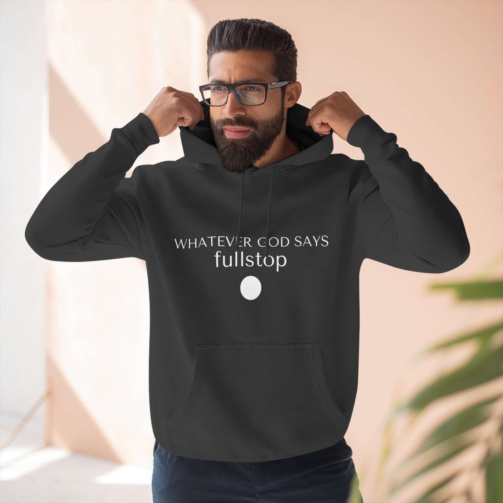 Aesthetic Christian Hoodies, Faith Based Hoodies For Christian, Christian Gift Aesthetic Wit Message: "Whatever God Says Fullstop", Unique Christian Graphic Hoodies - Image 6