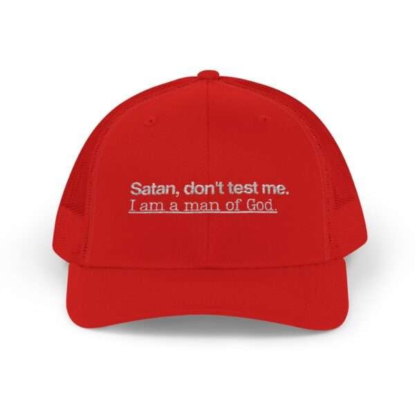 Funny Christian Snapback Trucker Hat for Men: “Satan, Don’t Test Me… I Am a Man of God", Embroidered Snapback