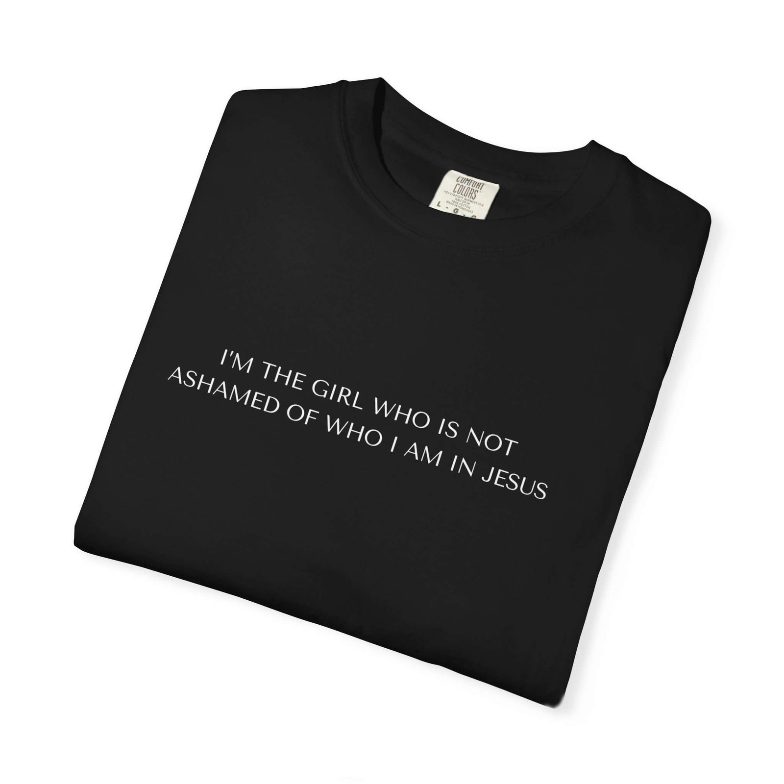 Christian tees for women, Religious ideas for T-Shirt gift, Christian Statement T-Shirt — "I’m the Girl Who Is Not Ashamed of Who I Am in Jesus" - Image 7