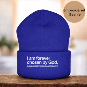 20260101050945-1f0e6d01-66ee-6bc2-8860-22cd68d5e17f.png Daughter of the King Beanie, Chosen by God” Women’s Cuffed Beanie – Winter Hat, Faith-Based Gift for Her